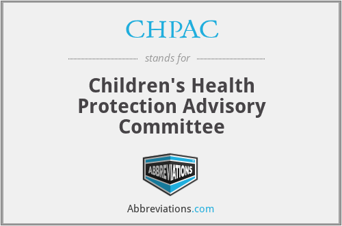 What is the abbreviation for children's health protection advisory committee?